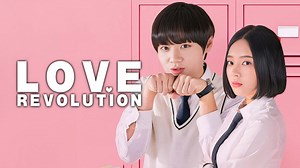 Love Revolution– Download APP to Enjoy Now!