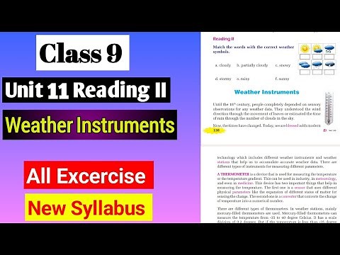 Class 9 English Unit 11 Reading II Weather Instruments All Exercise |Chapter 11 Gadgets & Instrument