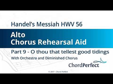 Handel's Messiah Part 9 - O thou that tellest good tidings - Alto Chorus Rehearsal Aid