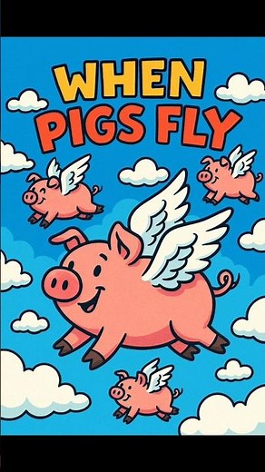 Do You Know When Pigs Fly? 🐷❓