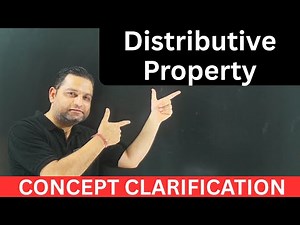 What is Distributive Property | Concept Clarification | Easy Explanation with examples