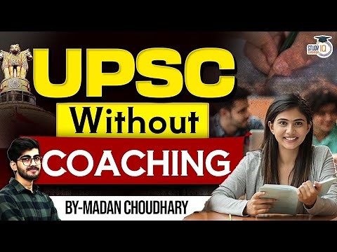 How to Prepare for UPSC Without Coaching | College Students' Complete Guide!