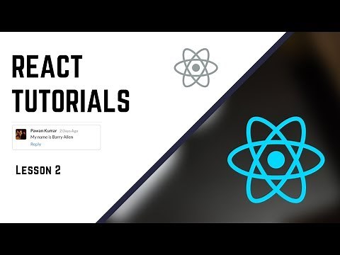 React 2019: Lesson 2 | Facebook Comment UI | Semantic UI
