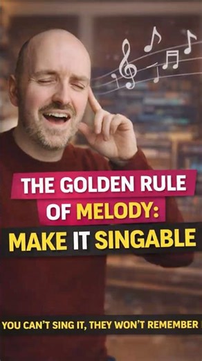 Make It Singable - Composition Tips 5