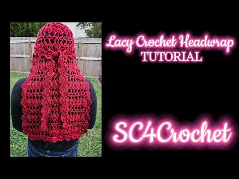Lacy Crochet Headwrap Tutorial | Lacy Crochet Durag | Beginner-Friendly, Boho Chic Accessory