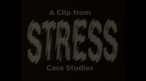 Stress (Series) Case Studies