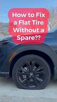 How to Fix a Flat Tire WithOut a Spare tire