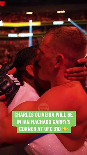 Ian Machado Garry revealed Charles Oliveira will be in his corner for his fight at #UFC310