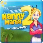 Nanny Mania 2: Goes to Hollywood Game - Download and Play Free Version!