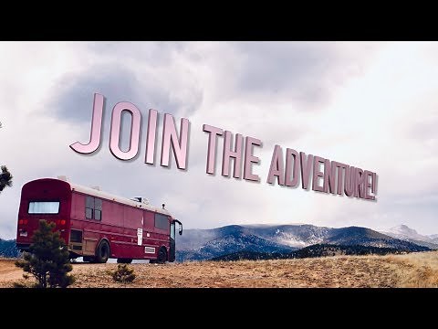 Join our Family Adventure | The Bus Life