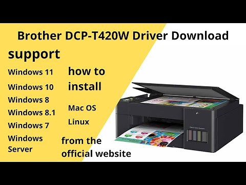 Brother DCP-T420W Driver Download and Setup Windows 11 Windows 10,Mac 13, Mac 12, Mac 11