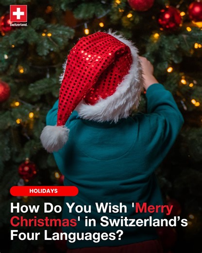 14K views · 251 reactions | Want to wish your Swiss friends a Merry Christmas?  Depending on where they are from, the way you say it might differ! Here are 4 ways to spread holiday cheer in Switzerland - one for each language!  Merry Christmas everyone!  | About Switzerland | Facebook