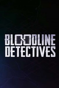 Bloodline Detectives (2020-2025) - Where to Watch