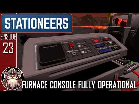 Furnace Console Fully Operational - S2 E23 ║ Stationeers