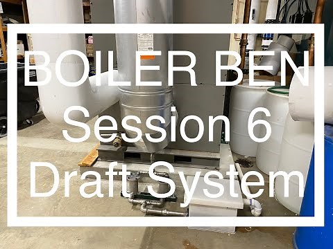 Low Pressure Boiler Training-Session 6-Boiler Ben