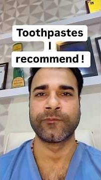 ✅ Best Toothpastes Recommended✅ safest toothpaste options✅ #shortsindia #oralhealth #indiandentist