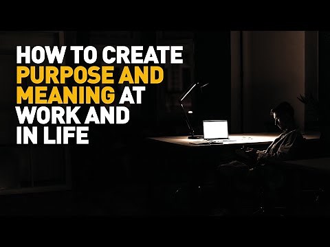 How To Create Purpose And Meaning At Work And In Life | Jacob Morgan