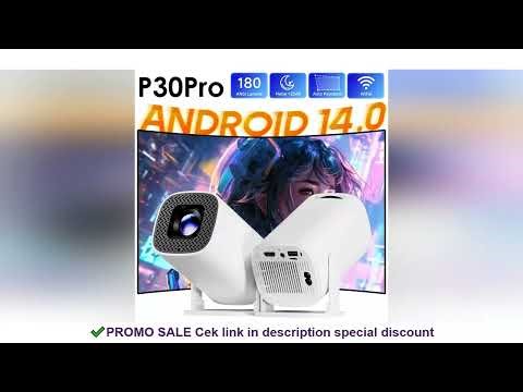P30PRO Android 14 Smart Mini Projector WiFi6 BT 5.0 Supports 4K 1280 * 720P Supports Screen Mirrorin
