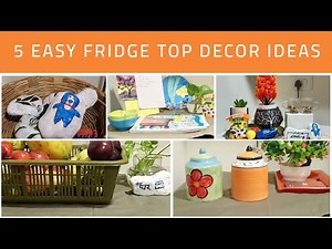 5 Easy Fridge Top Decor & Organization Ideas #fridgetopdecor #fridgetoporganization #fridgetopideas