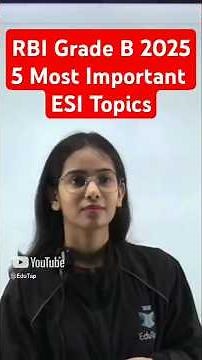 RBI Grade B Phase 2 ESI Important Topics 2025 | RBI Grade B ESI Current Affairs | RBI ESI Syllabus