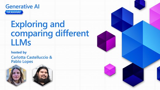 Exploring and comparing different LLMs (Part 2 of 18) | Generative AI for Beginners