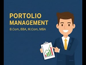 Portfolio & Portfolio Management | Features, Objectives, Benefits, Efficient Portfolio, Process |