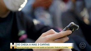 5G é liberado em Curitiba, Goiânia e Salvador