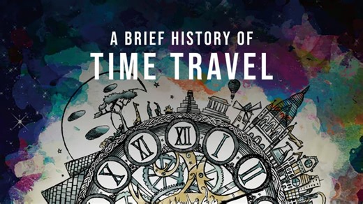 A Brief History of Time Travel (2019)