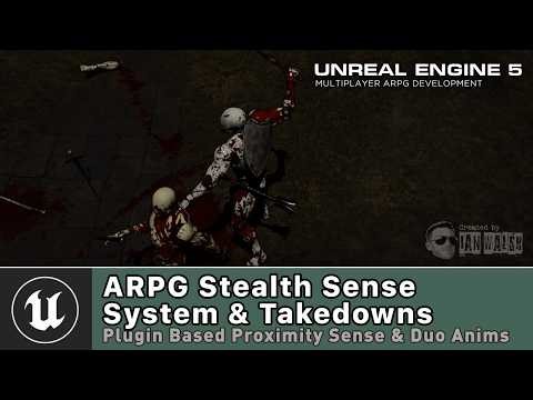 ARPG Stealth Sense System & Takedowns