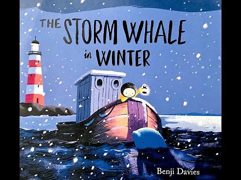 The Storm Whale in Winter - Read Aloud
