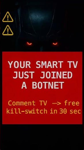 🚨 YOUR SMART TV JUST GOT RECRUITED INTO A BOTNET