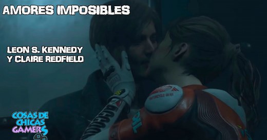 Amores imposibles: Claire Redfield y Leon S. Kennedy | Chicas Gamers