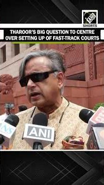 Tharoor raises big question to Centre over setting up of fast-track courts to deal with paper leaks