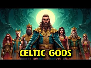 The Ultimate Guide to Celtic Gods - Mythology Documentary