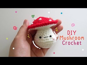 DIY Mushroom Crochet