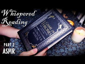 ASMR | Game of Thrones Part 2 - Bran - Whispered Reading
