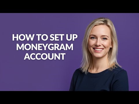 How to Set Up Moneygram Account - Julia'sTutorials