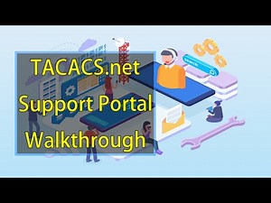 TACACS.net Support Portal Walkthrough