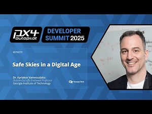 Keynote: Safe Skies in a Digital Age Architecting Secure Autonomy for Drones - Kyriakos Vamvoudakis