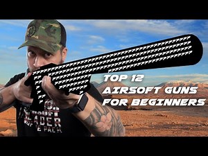 Top 12 Best Airsoft Guns for Beginners: Ultimate Guide - RedWolf Airsoft RWTV