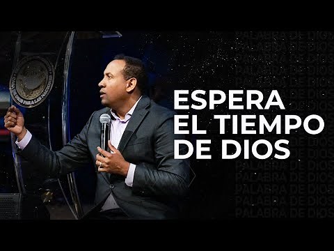 Wait for God's Time | Pastor Juan Carlos Harrigan | 1618