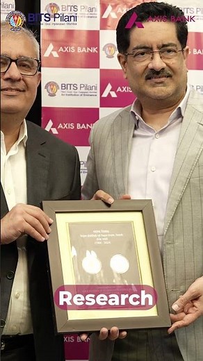 BITS Pilani Partners with Axis Bank to Establish a ₹100 Crore Research & Innovation Park