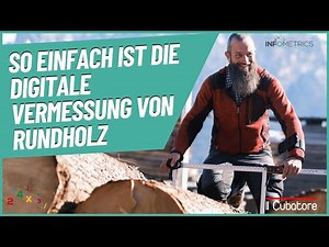 Der Cubatore - die digitale Messkluppe zur Vermessung von Rundholz