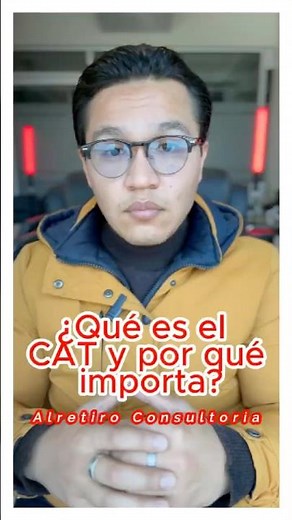 ¿Qué es el CAT y por qué importa tanto cuando pides un crédito?