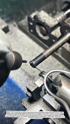 How Helicoil Thread Inserts Are Manufactured | Precision Wire Coiling Process