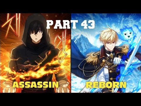 (43) The Reincarnated assassin is A Genius Swordsman- Manhwa Recap