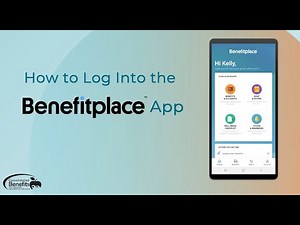 How to Log Into the Benefitplace App