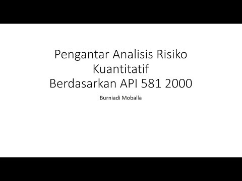 RBI-4. Pengantar analisis risiko kuantitatif berdasarkan API 581