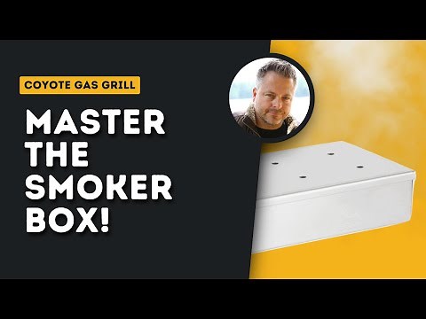 Smoker Box - Coyote Grills and Skills Quick Tips