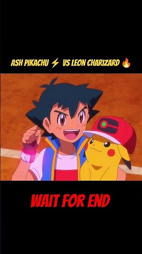 Ash pikachu ⚡ vs Leon Charizard 🔥 final fight 💪 #pokemon